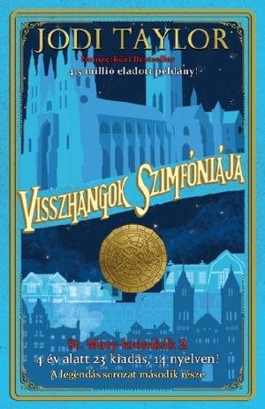 [The Chronicles of St Mary's 02] • Visszhangok szimfóniája